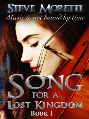 cover image of Song for a Lost Kingdom, Book I